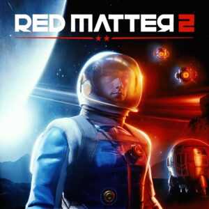 Аренда игры Red Matter 2 на PS Саша Рисс